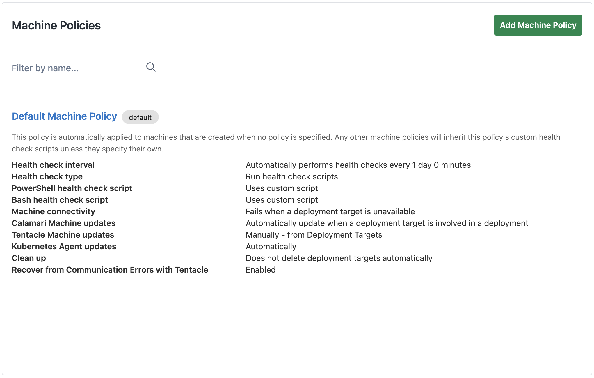 Default machine policy settings